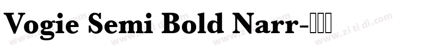 Vogie Semi Bold Narr字体转换